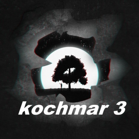 Kochmar 3 | Boomplay Music