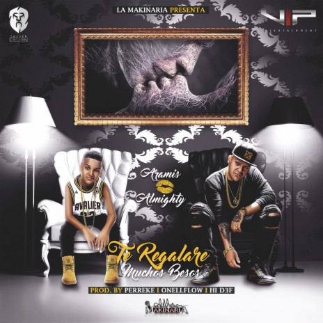 Te Regalare Muchos Besos (feat. Almighty) | Boomplay Music