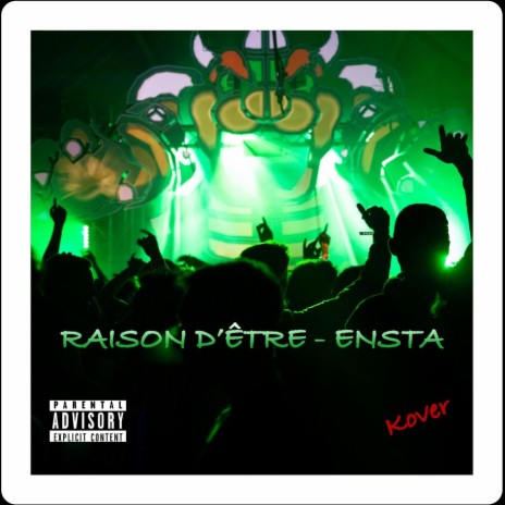 RAISON D'ÊTRE - ENSTA | Boomplay Music