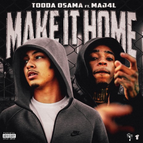 Make It Home ft. Maj4L | Boomplay Music