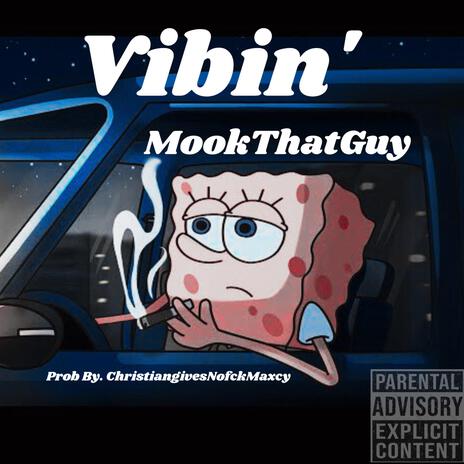 Vibin' | Boomplay Music