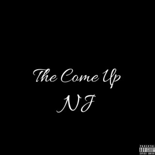 The Come Up (Hosted by itsruonthabeat)