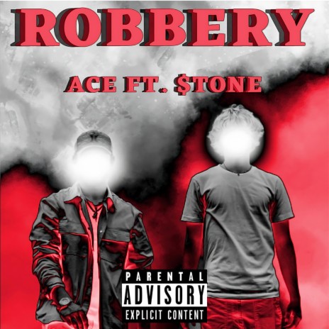 Robbery ft. $tone | Boomplay Music