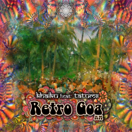 Retro Goa AM ft. Tatum8 | Boomplay Music