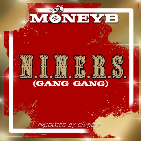 N.I.N.E.R.S. (Gang Gang) | Boomplay Music