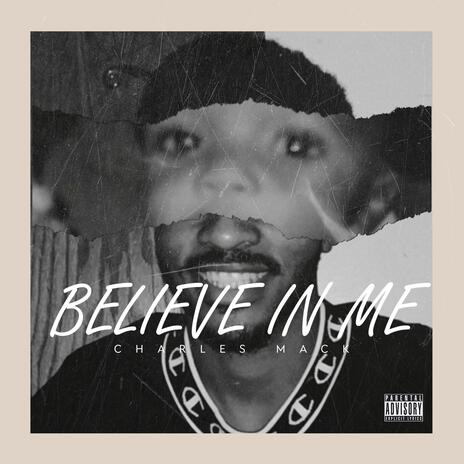 Believe in Me | Boomplay Music