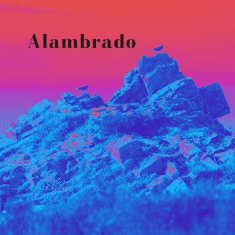 Alambrado | Boomplay Music