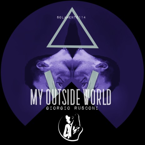 My Outside World | Boomplay Music