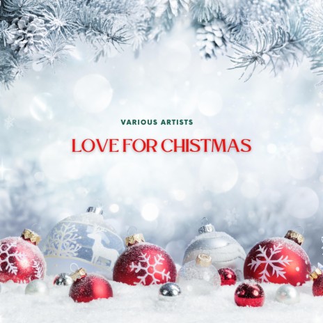 Love for Chistmas | Boomplay Music