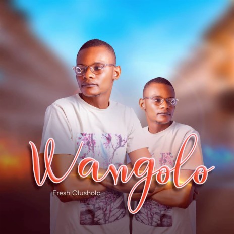 Wangolo | Boomplay Music