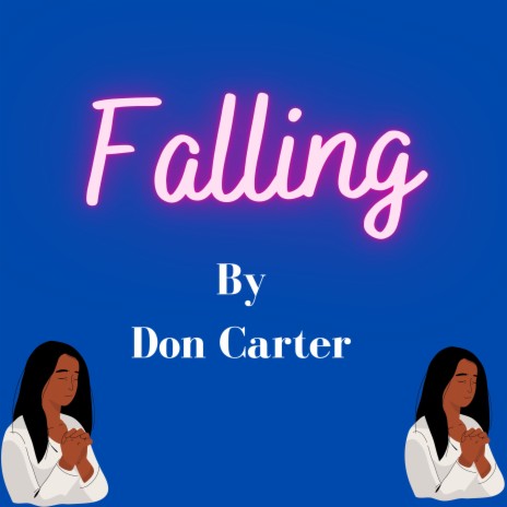 Falling | Boomplay Music