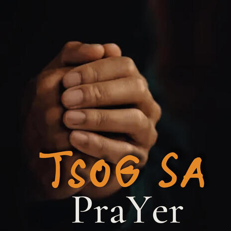 PraYer | Boomplay Music