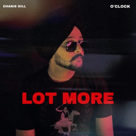 Lot More ft. Chanie Gill | Boomplay Music
