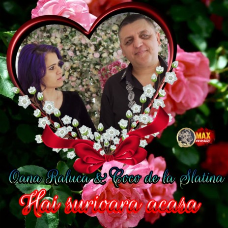 Hai Surioara Acasa ft. Oana Raluca | Boomplay Music