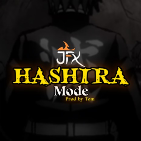 Hashira Mode (Demon Slayer UK Drill) | Boomplay Music