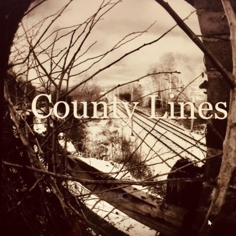 County Lines | Boomplay Music