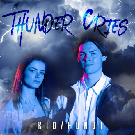 Thunder Cries | Boomplay Music