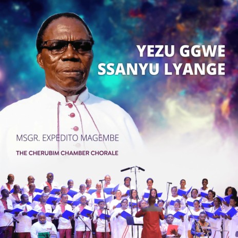 Yezu Ggwe Ssanyu Lyange | Boomplay Music