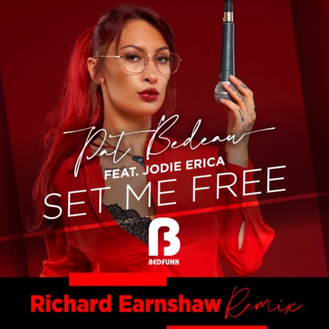 Set Me Free (Richard Earnshaw Instrumental Radio Edit) ft. Jodie Erica | Boomplay Music