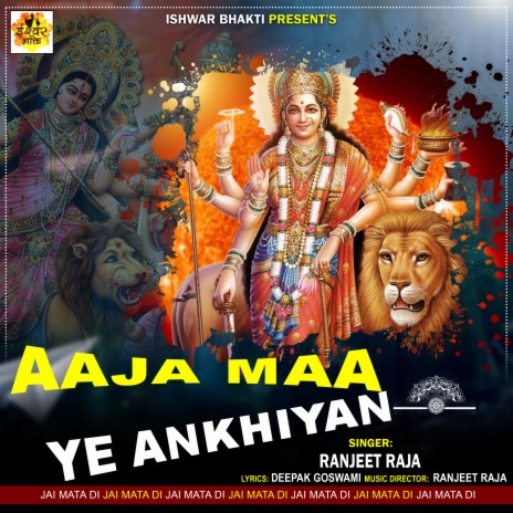 AAJA MAA YE ANKHIYAN | Boomplay Music