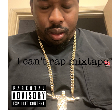 You Can’t Rap | Boomplay Music