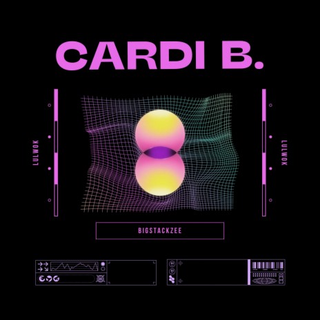 Cardi B. ft. LulWok | Boomplay Music