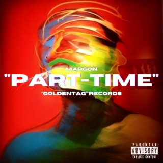 “Part-Time” lyrics | Boomplay Music