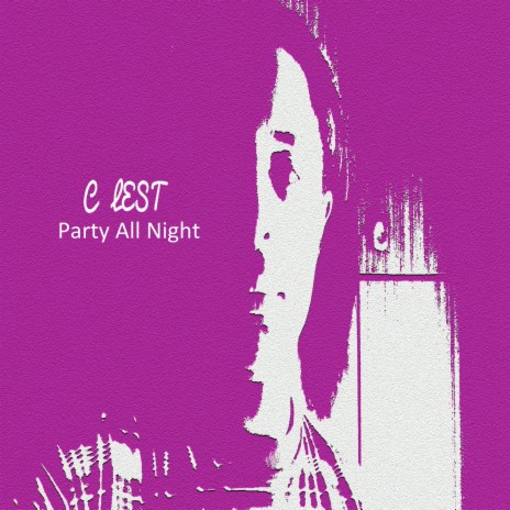 Party All Night | Boomplay Music