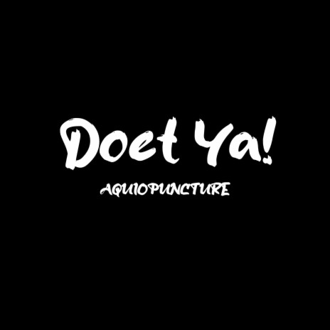 Doet Ya! ft. Area 1809 | Boomplay Music