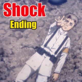Shock Ending (Attack on Titan Season 4)
