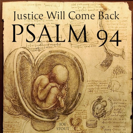 Justice Will Come Back (Psalm 94) | Boomplay Music