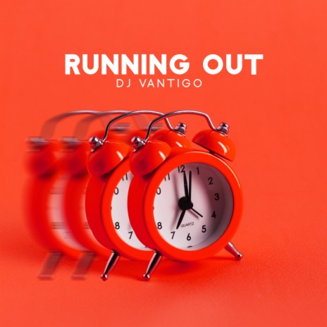 Running Out | Boomplay Music