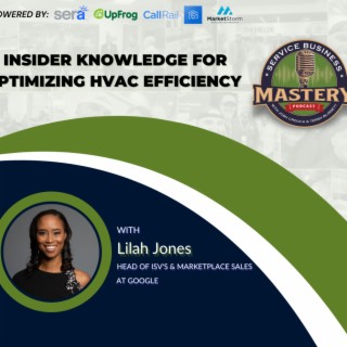 Insider Knowledge For Optimizing HVAC Efficiency With Lilah Jones