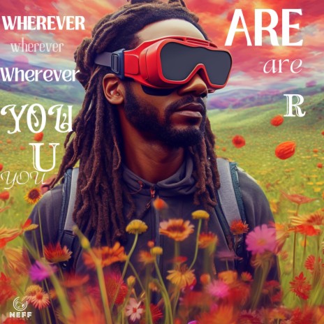Wherever You Are | Boomplay Music