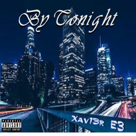 By Tonight | Boomplay Music