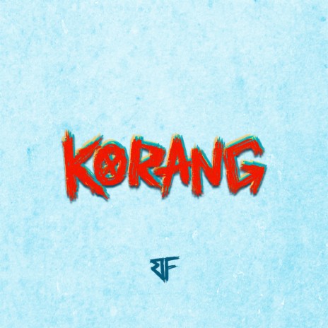 Korang | Boomplay Music