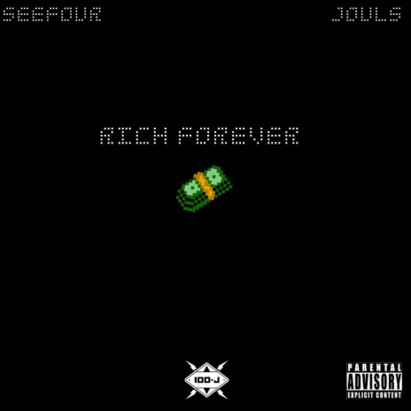 Rich Forever ft. SeeFour