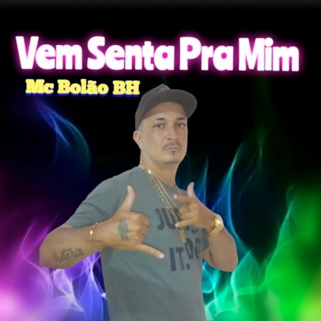 Vem Sentar Pra Mim