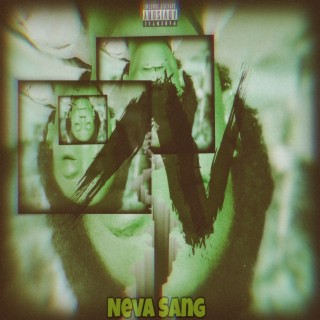 Neva Sang