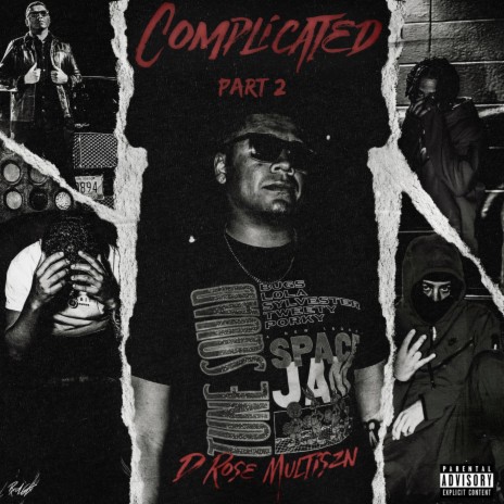 Complicated Part 2 ft. Multiszn | Boomplay Music