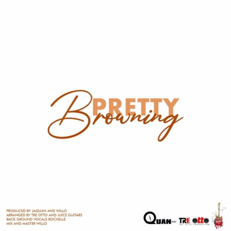 Pretty Browning | Boomplay Music