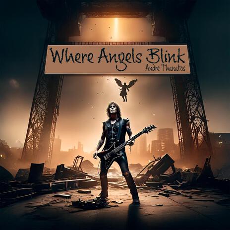 Where Angels Blink | Boomplay Music