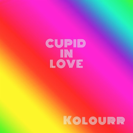 Cupid in Love | Boomplay Music