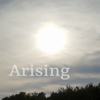 Arising