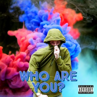 Who are you?