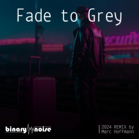 Fade to Grey (2024 EDM Remix) ft. Visage | Boomplay Music