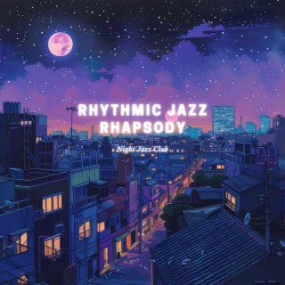 Rhythmic Jazz Rhapsody: Dynamic Beats