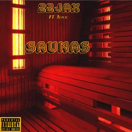 Saunas ft. 3lick | Boomplay Music