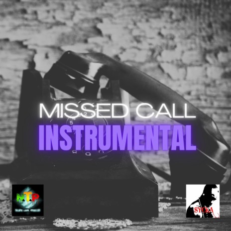 MISSED CALL INSTRUMENTAL (SYCKA) | Boomplay Music