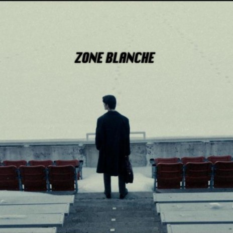 ZONE BLANCHE | Boomplay Music